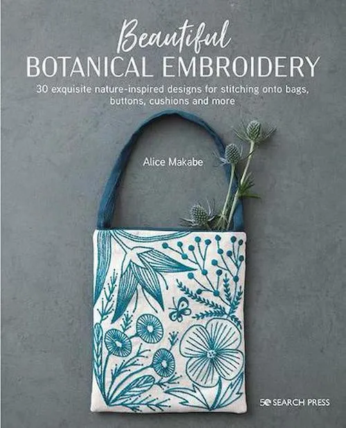 Beautiful Botanical Embroidery - Alice Makabe