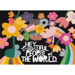 Hey Beautiful People Cotton Print