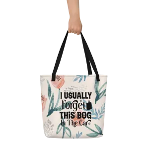 Usually Forget Large Tote Bag